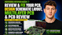 review and fix your pcb, design schematic layout, multilayer pcb and pcb review