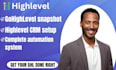 do gohighlevel snapshot, highlevel CRM setup and complete ghl automation system