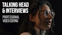 edit talking head and interview videos