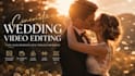 professionally edit your wedding video