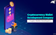 build crypto wallet app, blockchain developer
