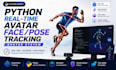 develop python real time ai 3d avatar, face pose tracking webcam virtual system
