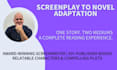 adapt your screenplay into a compelling novel