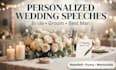 write personalized wedding speech for bride groom and bestman