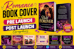 create romance book cover design with pre launch and post launch graphics design