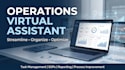 be your operations and business virtual assistant