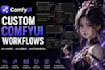 create custom comfyui workflows for ai image and video generation
