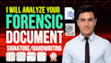 do forensic handwriting, signature analysis comparison and document examination
