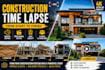create a professional construction time lapse video from start to finish in 4k
