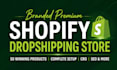 build automated shopify store, shopify store design, shopify dropshipping store