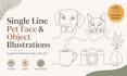 draw single line pet face and object illustrations