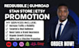 do redbubble, gumroad, stan store, etsy promotion, shopify store marketing