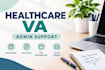 be your healthcare administrative virtual assistant