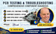 do pcb testing, pcb troubleshoot and review your pcb circuit prototype design