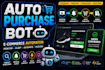build an auto purchase bot, ecommerce automation bot, and checkout bot