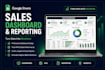 create a google sheets sales dashboard and report