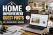publish home improvement guest posts on high da blog