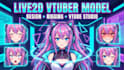 design and rig live2d vtuber model rigging 3d vtuber model