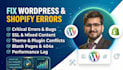 fix wordpress shopify website bugs and issues