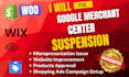 fix google merchant center suspension, misrepresentation, and product feed issue