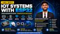 build an iot system using esp32, sensors, apis and dashboard