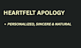 write a heartfelt apology letter or message
