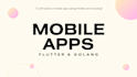 develop mobile applications and backend apis
