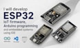design esp32 iot projects, pcb, firmware and embedded systems using auduino ide
