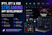 develop iptv app, ott app, vod and smart tv streaming app