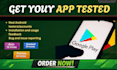provide 12 testers 20 testers for android app google play store closed testing