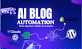 setup automated ai blog writing and SEO content system