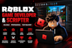 be your roblox game developer and scripter