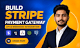 build stripe payment gateway, API and webhook integration
