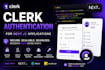 integrate clerk authentication into nextjs with oauth user management and role