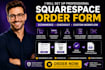 build squarespace order form, ecommerce checkout and custom workflow