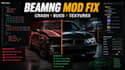 fix beamng mod crashes, bugs, and texture issues professionally