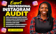 do an instagram audit, profile analysis and growth strategy