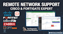 provide remote network support, configure cisco, fortinet devices, network laps