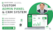 develop customer relationship management and admin panel
