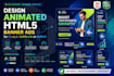design animated HTML5 banner ads for google adwords or adroll