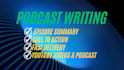 write SEO optimized podcast show notes and summaries