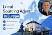 be your local sourcing agent in europe