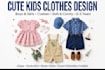 design cute kids clothes