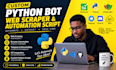 fix and build python bot, web scraper and automation script, task, crawling, api