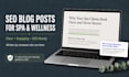 write seo blog posts for spa and wellness businesses