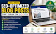 write SEO optimized blog posts that rank on google