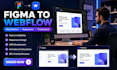 develop a webflow website and convert figma to webflow