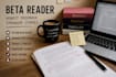 beta read your novel, romance, fantasy, thriller and provide manuscript critique