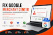 fix google merchant center suspension, misrepresentation, shopping ads, fix gmc