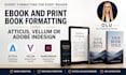 ebook and print book formatting using atticus, vellum or adobe indesign